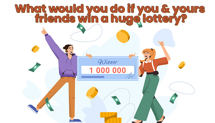 What Will You Do With Your Lottery Winnings?